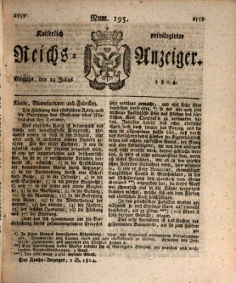 Kaiserlich privilegirter Reichs-Anzeiger (Allgemeiner Anzeiger der Deutschen) Montag 23. Juli 1804