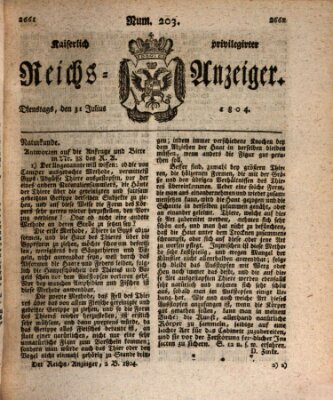 Kaiserlich privilegirter Reichs-Anzeiger (Allgemeiner Anzeiger der Deutschen) Dienstag 31. Juli 1804