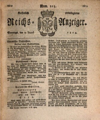 Kaiserlich privilegirter Reichs-Anzeiger (Allgemeiner Anzeiger der Deutschen) Sonntag 12. August 1804