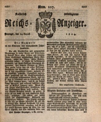 Kaiserlich privilegirter Reichs-Anzeiger (Allgemeiner Anzeiger der Deutschen) Freitag 24. August 1804