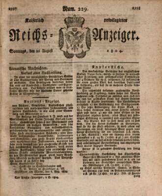 Kaiserlich privilegirter Reichs-Anzeiger (Allgemeiner Anzeiger der Deutschen) Sonntag 26. August 1804