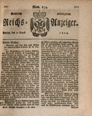 Kaiserlich privilegirter Reichs-Anzeiger (Allgemeiner Anzeiger der Deutschen) Freitag 31. August 1804