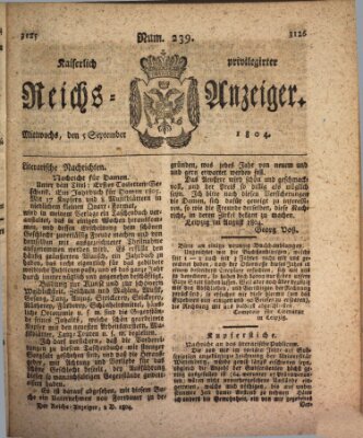 Kaiserlich privilegirter Reichs-Anzeiger (Allgemeiner Anzeiger der Deutschen) Mittwoch 5. September 1804