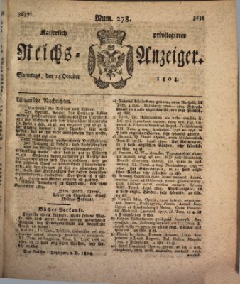 Kaiserlich privilegirter Reichs-Anzeiger (Allgemeiner Anzeiger der Deutschen) Sonntag 14. Oktober 1804