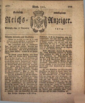 Kaiserlich privilegirter Reichs-Anzeiger (Allgemeiner Anzeiger der Deutschen) Freitag 16. November 1804