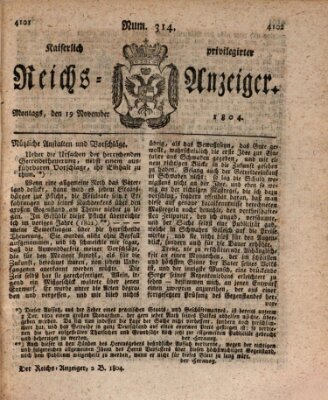 Kaiserlich privilegirter Reichs-Anzeiger (Allgemeiner Anzeiger der Deutschen) Montag 19. November 1804