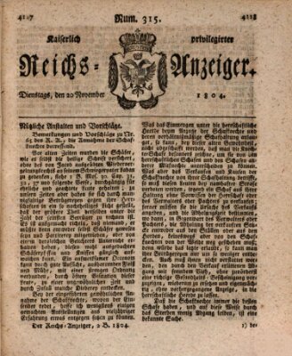 Kaiserlich privilegirter Reichs-Anzeiger (Allgemeiner Anzeiger der Deutschen) Dienstag 20. November 1804