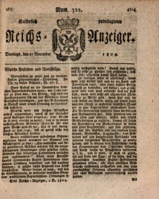 Kaiserlich privilegirter Reichs-Anzeiger (Allgemeiner Anzeiger der Deutschen) Dienstag 27. November 1804