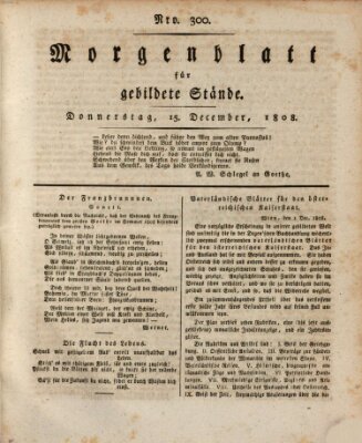 Morgenblatt für gebildete Stände Donnerstag 15. Dezember 1808