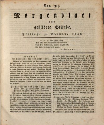 Morgenblatt für gebildete Stände Freitag 30. Dezember 1808