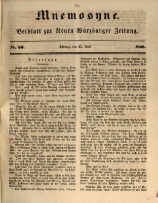 Mnemosyne (Neue Würzburger Zeitung) Dienstag 25. April 1848