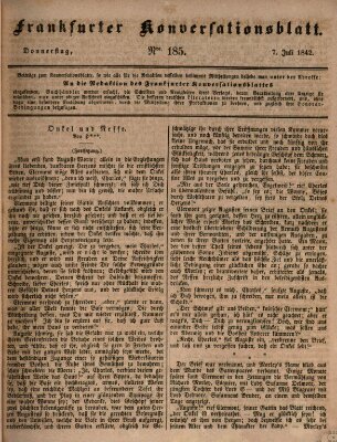 Frankfurter Konversationsblatt (Frankfurter Ober-Post-Amts-Zeitung) Donnerstag 7. Juli 1842