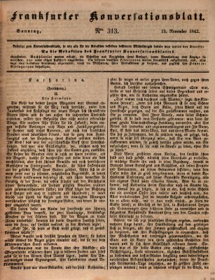 Frankfurter Konversationsblatt (Frankfurter Ober-Post-Amts-Zeitung) Sonntag 13. November 1842