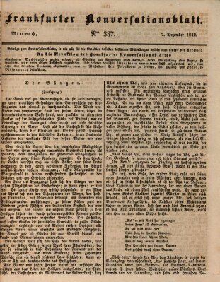 Frankfurter Konversationsblatt (Frankfurter Ober-Post-Amts-Zeitung) Mittwoch 7. Dezember 1842