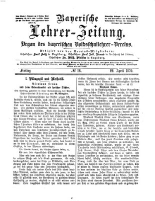 Bayerische Lehrerzeitung Freitag 22. April 1870