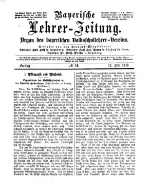 Bayerische Lehrerzeitung Freitag 13. Mai 1870