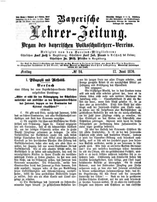 Bayerische Lehrerzeitung Freitag 17. Juni 1870