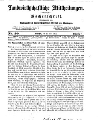 Landwirthschaftliche Mittheilungen Sonntag 15. Mai 1870