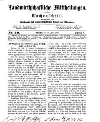 Landwirthschaftliche Mittheilungen Sonntag 24. Juli 1870