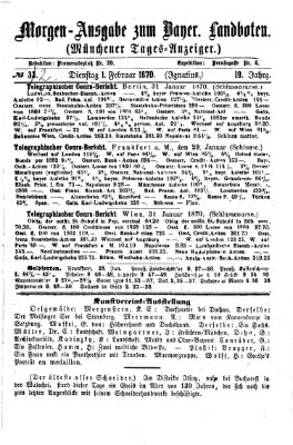 Münchener Tages-Anzeiger Dienstag 1. Februar 1870