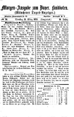 Münchener Tages-Anzeiger Dienstag 15. März 1870