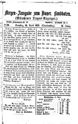 Münchener Tages-Anzeiger Samstag 16. April 1870