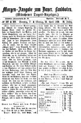 Münchener Tages-Anzeiger Sonntag 17. April 1870