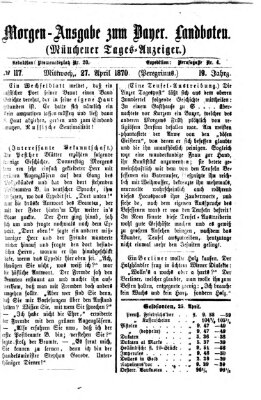 Münchener Tages-Anzeiger Mittwoch 27. April 1870