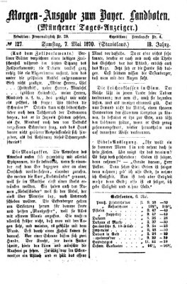 Münchener Tages-Anzeiger Samstag 7. Mai 1870