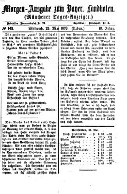 Münchener Tages-Anzeiger Mittwoch 25. Mai 1870