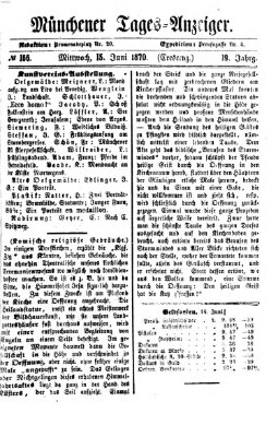 Münchener Tages-Anzeiger Mittwoch 15. Juni 1870