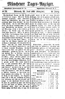 Münchener Tages-Anzeiger Mittwoch 22. Juni 1870