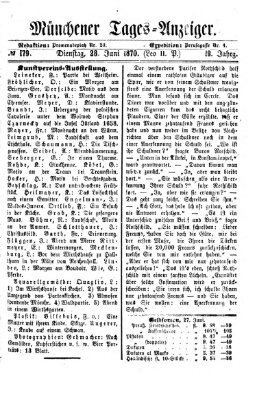 Münchener Tages-Anzeiger Dienstag 28. Juni 1870