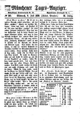 Münchener Tages-Anzeiger Mittwoch 6. Juli 1870