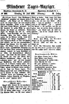 Münchener Tages-Anzeiger Dienstag 19. Juli 1870