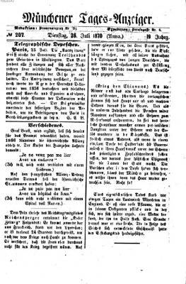 Münchener Tages-Anzeiger Dienstag 26. Juli 1870