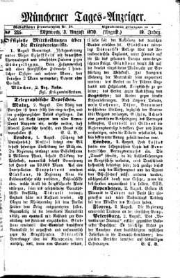 Münchener Tages-Anzeiger Mittwoch 3. August 1870