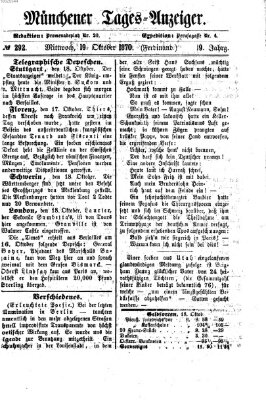 Münchener Tages-Anzeiger Mittwoch 19. Oktober 1870