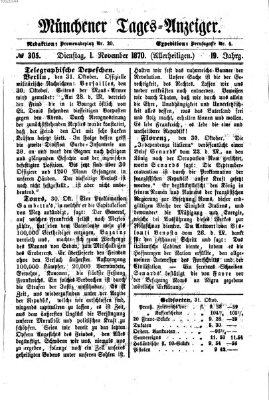 Münchener Tages-Anzeiger Dienstag 1. November 1870