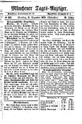 Münchener Tages-Anzeiger Samstag 31. Dezember 1870