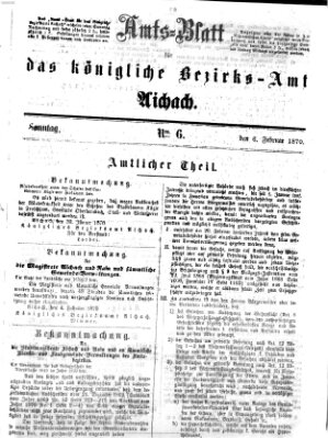 Amtsblatt für das Bezirksamt und Amtsgericht Aichach Sonntag 6. Februar 1870