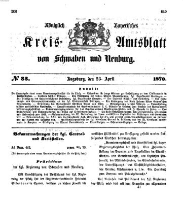 Königlich Bayerisches Kreis-Amtsblatt von Schwaben und Neuburg Samstag 23. April 1870