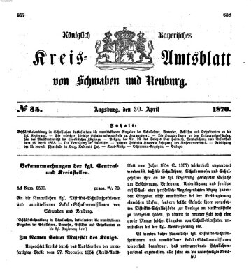 Königlich Bayerisches Kreis-Amtsblatt von Schwaben und Neuburg Samstag 30. April 1870