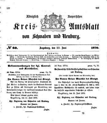 Königlich Bayerisches Kreis-Amtsblatt von Schwaben und Neuburg Mittwoch 22. Juni 1870