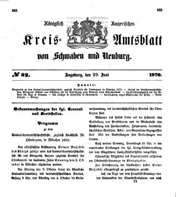 Königlich Bayerisches Kreis-Amtsblatt von Schwaben und Neuburg Mittwoch 29. Juni 1870