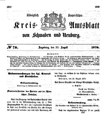 Königlich Bayerisches Kreis-Amtsblatt von Schwaben und Neuburg Mittwoch 31. August 1870