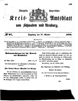 Königlich Bayerisches Kreis-Amtsblatt von Schwaben und Neuburg Mittwoch 26. Oktober 1870