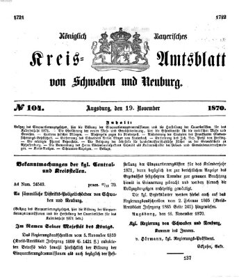 Königlich Bayerisches Kreis-Amtsblatt von Schwaben und Neuburg Samstag 19. November 1870