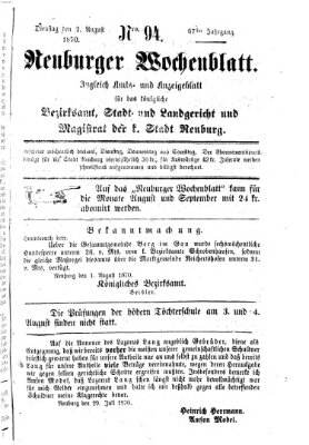 Neuburger Wochenblatt Dienstag 2. August 1870