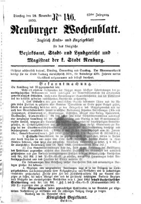 Neuburger Wochenblatt Dienstag 29. November 1870